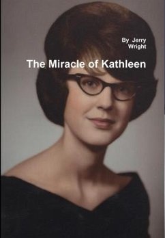 The Miracle of Kathleen - Wright, Jerry