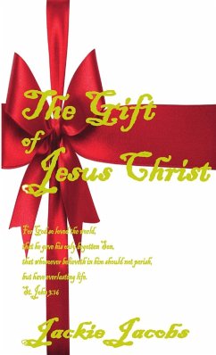 The Gift of Jesus Christ - Jacobs, Jackie