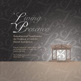 A Living Presence, Proceedings of the Symposium