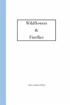 Wildflowers & Fireflies - Lazarus-Klein, Alex