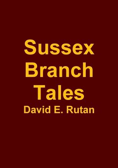 Sussex Branch Tales - Rutan, David