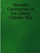 Revised Ceremonies of the Liberal... - Bild 1