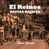 El Reinos rautaa rajalta - Bild 1