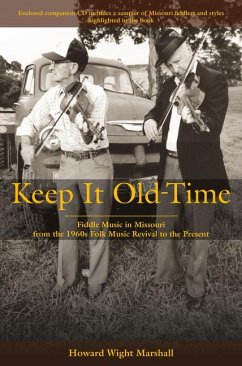 Keep It Old-Time - Marshall, Howard Wight