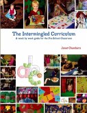 The Intermingled Curriculum The Intermingled Curriculum
