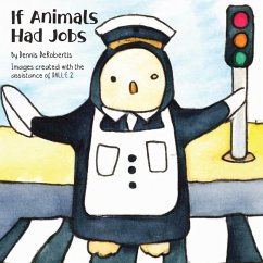 If Animals Had Jobs - Derobertis, Dennis