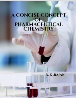 A CONSICE CONCEPT OF PHARMACEUTICAL CHEMISTRY - Kumar, Ravi