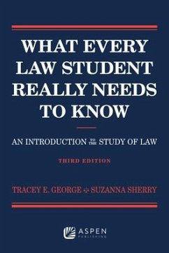 What Every Law Student Really Needs to Know - George, Tracey E; Sherry, Suzanna