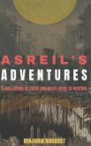 Asreil's Adventures: A Collection of Tales