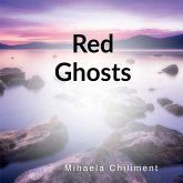 Red Ghosts Red Ghosts