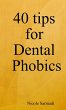 40 tips for Dental Phobics - Bild 1
