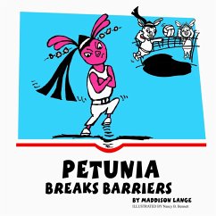 Petunia Breaks Barriers - Lange, Maddison