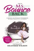 Ms.Bounceback