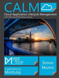 CALM Cloud Application Lifecycle Management with Windows Azure - Munro, Simon