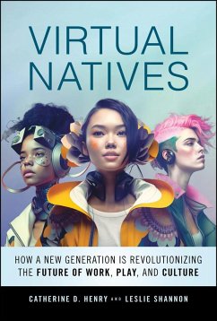 Virtual Natives - Henry, Catherine D.; Shannon, Leslie
