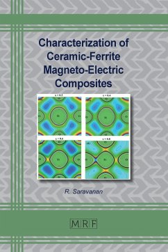 Characterization of Ceramic-Ferrite Magneto-Electric Composites - Saravanan, R.