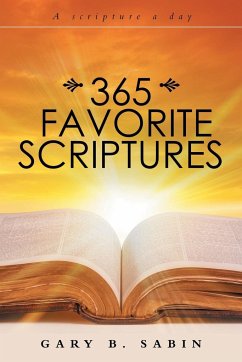 365 Favorite Scriptures - Sabin, Gary B.