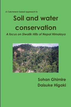 Soil and water conservation in Siwalik Hills of Nepal Himalaya - Ghimire, Sohan