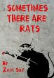 Sometimes There Are Rats - Bild 1