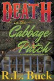 Death in the Cabbage Patch
