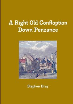 A Right Old Confloption Down Penzance - Dray, Stephen