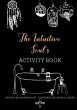 The Intuitive Soul's Activity Book - Bild 1