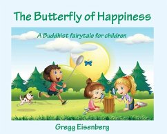 The Butterfly of Happiness - Eisenberg, Gregg E