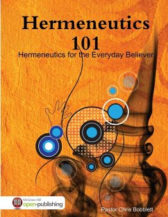 Hermeneutics 101 - Bobblett, Chris