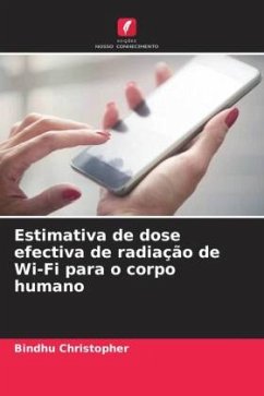 Estimativa de dose efectiva de radiação de Wi-Fi para o corpo humano - Christopher, Bindhu