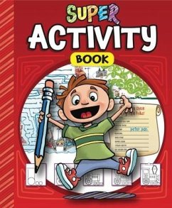 Super Activity Book - Sequoia Children's Publishing