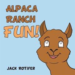 Alpaca Ranch Fun!