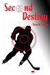 Second Destiny - Bild 1