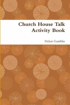 Church House Talk Activity Book - Gamblin, Delois
