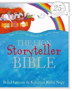 The Lion Storyteller Bible 25th Anniversary Edition - Hartman, Bob