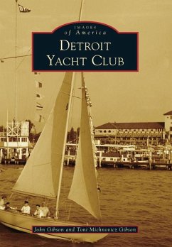 Detroit Yacht Club - Gibson, John; Gibson, Toni Michnovicz