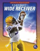 Football: Wide Receiver