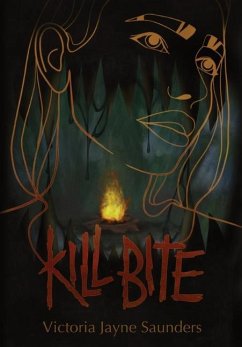 Kill Bite - Saunders, Victoria Jayne