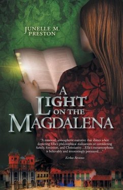 A Light on the Magdalena - Preston, Junelle M.