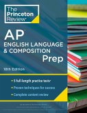 Princeton Review AP English Language & Composition Prep, 2024