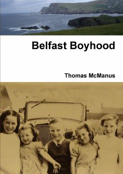 Belfast Boyhood - McManus, Thomas