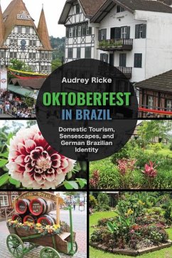 Oktoberfest in Brazil - Ricke, Audrey