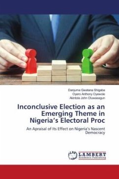 Inconclusive Election as an Emerging Theme in Nigeria¿s Electoral Proc