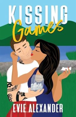 Kissing Games: A Bodyguard/Actress, Small Town, Steamy Romcom - Alexander, Evie