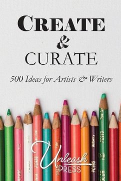 Create and Curate - Knox, Jen; Holloway, Ashley