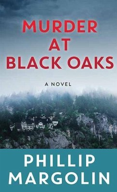 Murder at Black Oaks: A Robin Lockwood Novel - Margolin, Phillip
