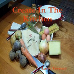 Create In The Kitchen - Ference, Larry