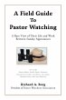 A Field Guide To Pastor Watching: A... - Bild 1