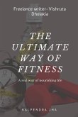 THE ULTIMATE WAY OF FITNESS