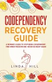 Codependency Recovery Guide