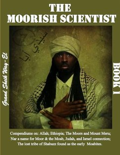 The Moorish Scientist - Way-El, Sheik